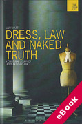 Cover of Dress, Law and Naked Truth: A Cultural Study of Fashion and Form (eBook)