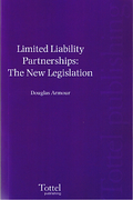 Cover of Limited Liability Partnerships: The New Legislation