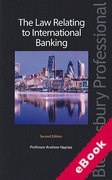 Cover of The Law Relating to International Banking (eBook)