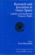 Cover of Research and Invention in Outer Space: Liability and Intellectual Property Rights