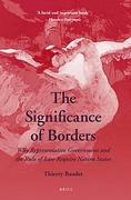 Cover of The Significance of Borders: Why Representative Government and the Rule of Law Require Nation States