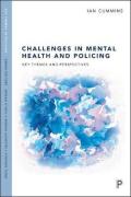 Cover of Challenges in Mental Health and Policing: Key Themes and Perspectives