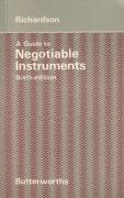 Cover of A Guide to Negotiable Instruments and the Bills of Exchange Acts