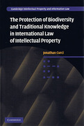 Cover of Protection of Biodiversity and Traditional Knowledge in International Law of Intellectual Property