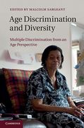 Cover of Age Discrimination and Diversity: Multiple Discrimination from an Age Perspective