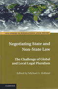 Cover of Negotiating State and Non-State Law: The Challenge of Global and Local Legal Pluralism