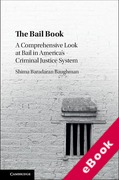 Cover of The Bail Book: A Comprehensive Look at Bail in America's Criminal Justice System (eBook)