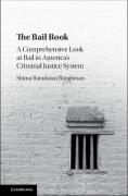 Cover of The Bail Book: A Comprehensive Look at Bail in America's Criminal Justice System