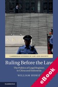 Cover of Ruling Before the Law: The Politics of Legal Regimes in China and Indonesia (eBook)