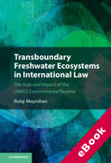 Cover of Transboundary Freshwater Ecosystems in International Law: The Role and Impact of the UNECE (eBook)