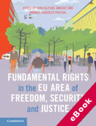 Cover of Fundamental Rights in the EU Area of Freedom, Security and Justice (eBook)