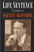 Cover of Life Sentence: The Memoirs of Hartley Shawcross