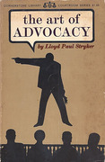 Cover of The Art of Advocacy: A Plea for the Renaissance of the Trial Lawyer