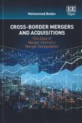 Cover of Cross-Border Mergers and Acquisitions: The Case of Merger Control v Merger Deregulation