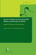 Cover of Access to Justice in Environmental Matters and the Role of NGOs: Empirical Findings and Legal Appraisal