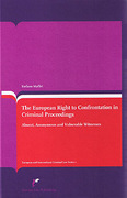 Cover of The European Right to Confrontation in Criminal Proceedings
