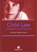 Cover of Child Law: Essential Court Materials