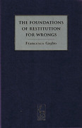 Cover of The Foundations of Restitution for Wrongs