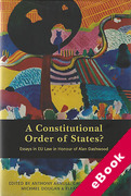 Cover of A Constitutional Order of States? Essays in Honour of Alan Dashwood (eBook)