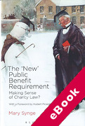 Cover of The New Public Benefit Requirement: Making Sense of Charity Law? (eBook)