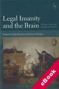 Cover of Legal Insanity and the Brain: Science, Law and European Courts (eBook)