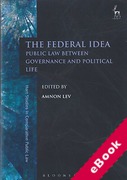 Cover of The Federal Idea: Public Law Between Governance and Political Life (eBook)