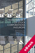 Cover of Transparency of Stock Corporations in Europe: Rationales, Limitations and Perspectives (eBook)