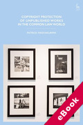 Cover of Copyright Protection of Unpublished Works in the Common Law World (eBook)