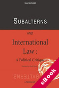 Cover of Subalterns and International Law: a Political Critique (eBook)