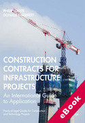 Cover of Contracts for Infrastructure Projects: An International Guide to Application (eBook)