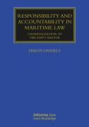 Cover of Responsibility and Accountability in Maritime Law: Criminalisation of the Ship&#8217;s Master
