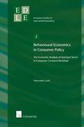 Cover of Behavioural Economics in Consumer Policy: The Economic Analysis of Standard Terms in Consumer Contracts Revisited