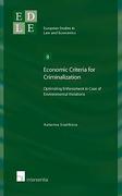 Cover of Economic Criteria for Criminalization: Optimizing Enforcement in Case of Environmental Violations