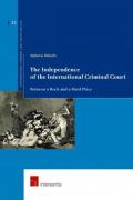 Cover of The Independence of the International Criminal Court
