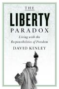 Cover of The Liberty Paradox: Living with the Responsibilities of Freedom