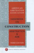 Cover of AAA Handbook on Construction Arbitration and ADR