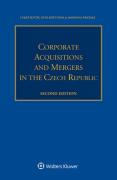 Cover of Corporate Acquisitions and Mergers in the Czech Republic