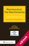 Cover of Pharmaceutical Test Data Exclusivity: A Multi-Jurisdictional Survey [CRC] (eBook)