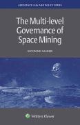 Cover of The Multi-Level Governance of Space Mining