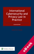 Cover of International Cybersecurity and Privacy Law in Practice (eBook)