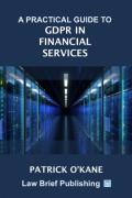 Cover of A Practical Guide to GDPR in Financial Services