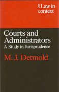 Cover of Law in Context: Courts and Administrators: A Study in Jurisprudence 
