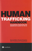 Cover of Human Trafficking Handbook: Recognising Trafficking and Modern-Day Slavery in the UK
