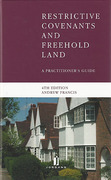 Cover of Restrictive Covenants and Freehold Land: A Practitioner's Guide