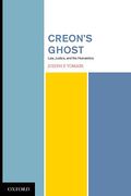 Cover of Creon's Ghost Law Justice and the Humanities