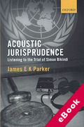 Cover of Acoustic Jurisprudence: Listening to the Trial of Simon Bikindi (eBook)