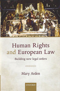 Cover of Human Rights and European Law: Building New Legal Orders