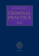 Cover of Blackstone's Criminal Practice 2023 (Book, 3 Supplements &#38; eBook Pack)