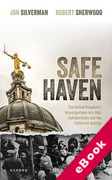 Cover of Safe Haven: The United Kingdom's Investigations into Nazi Collaborators and the Failure of Justice (eBook)