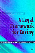 Cover of A Legal Framework for Caring
